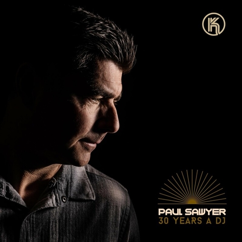 Paul Sawyer - Paul Sawyer_ 30 Years a DJ [KUC001]